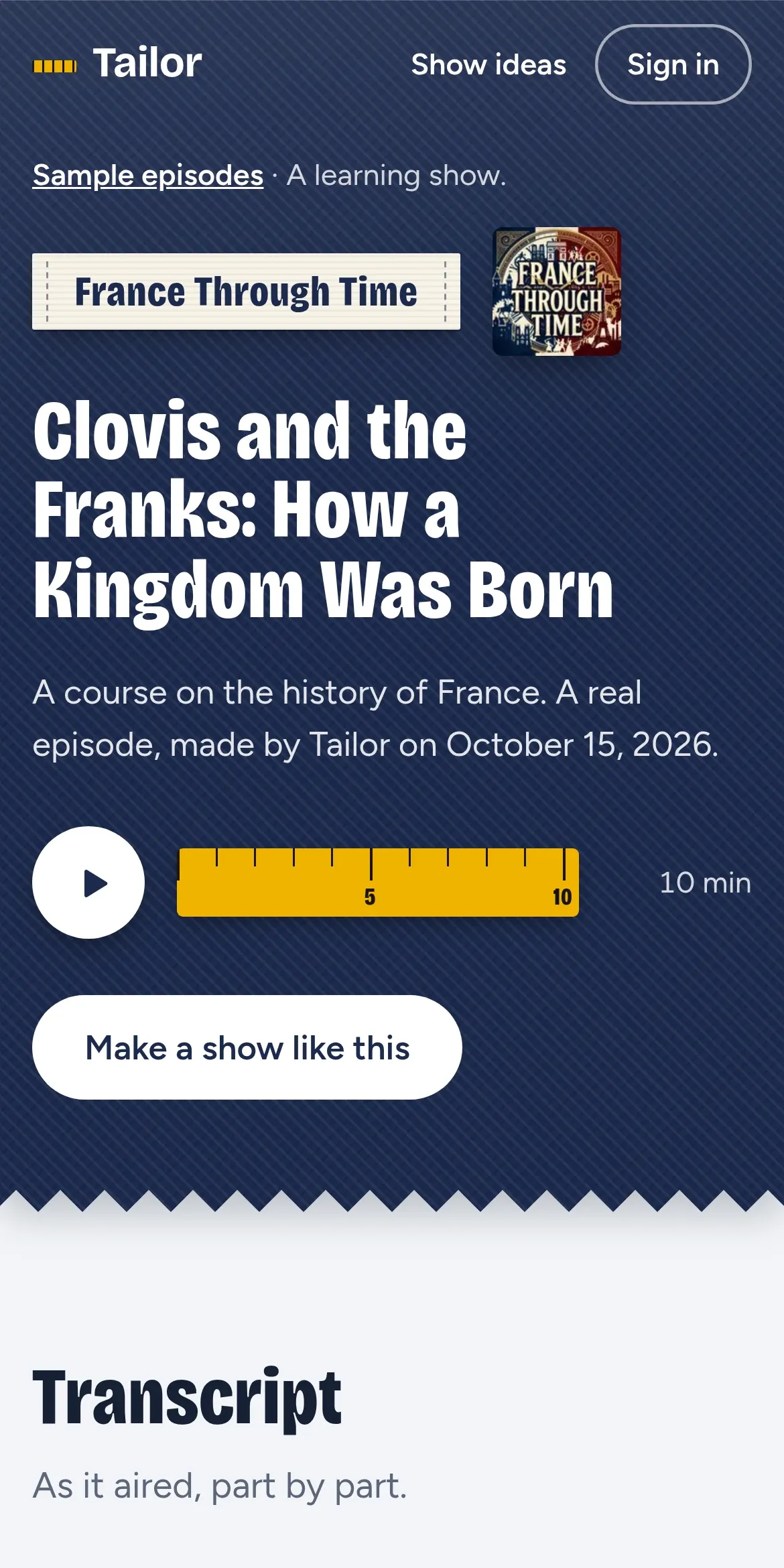 A Tailor episode on a phone: “Clovis and the Franks: How a Kingdom Was Born” from the show France Through Time, with a player and its transcript